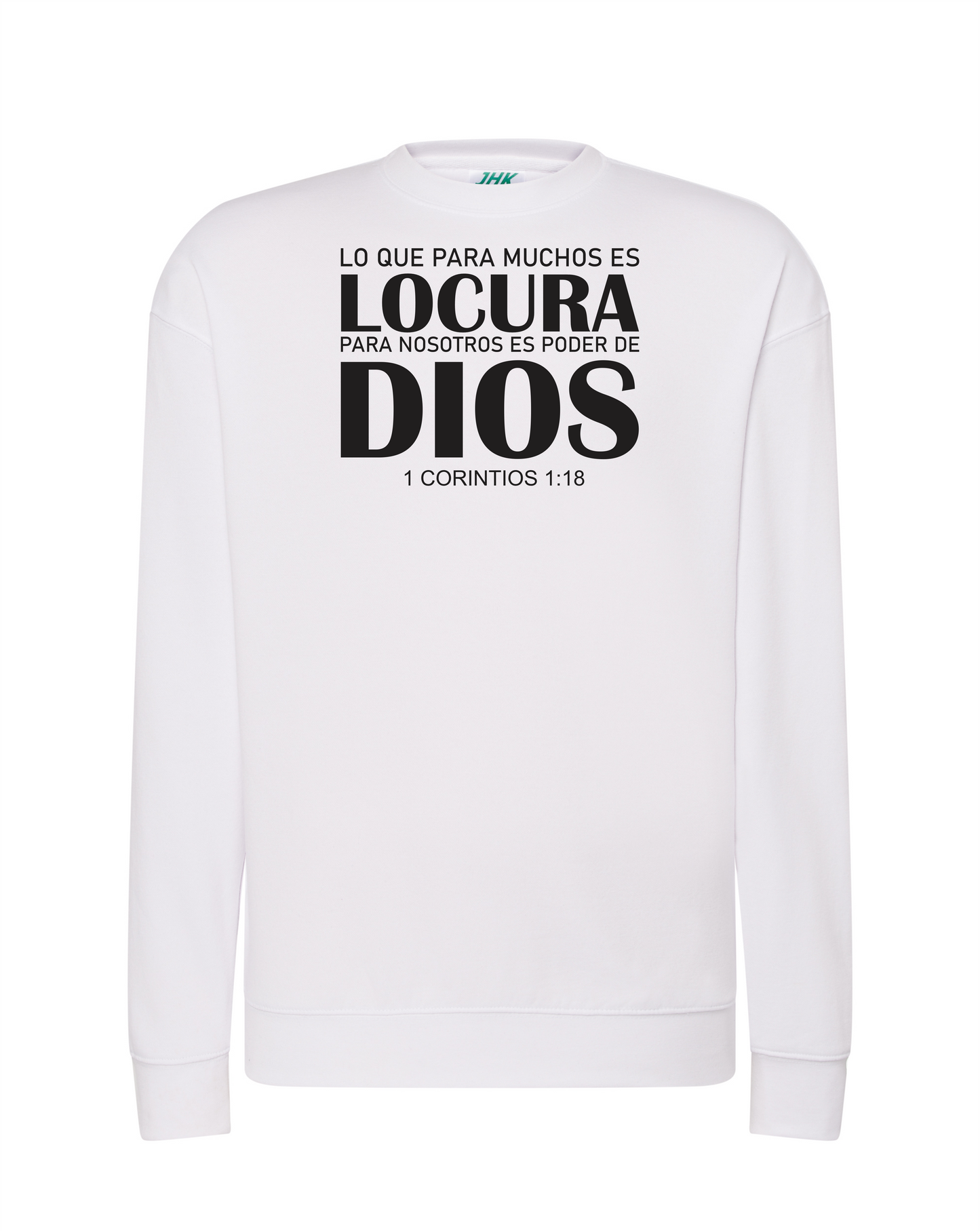 Sudadera sin capucha LOCURA DE DIOS