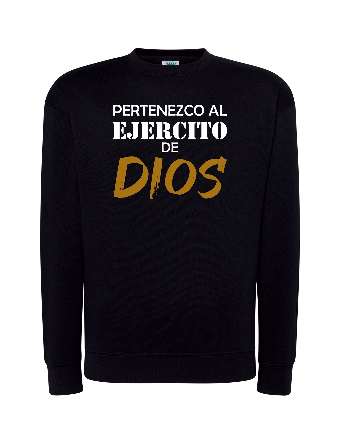 Sudadera sin Capucha EJERCITO DE DIOS